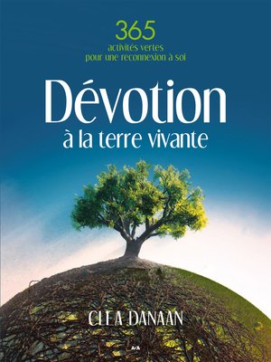 cover image of Dévotion à la terre vivante